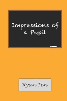 Paperback Impressions of a Pupil Book