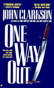 One Way Out - Book #3 of the Jack Devlin