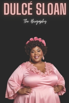 Paperback Dulcé Sloan: The Biogaphy Book