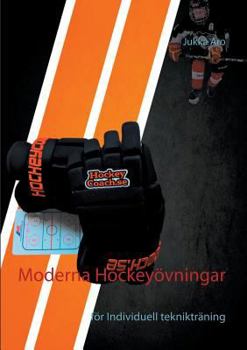 Paperback Moderna Hockeyövningar: för Individuell teknikträning [Swedish] Book