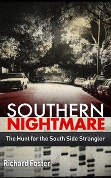 Paperback Southern Nightmare: The Hunt for The South Side Strangler Book