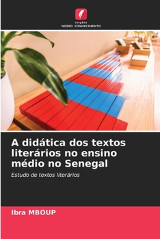 Paperback A didática dos textos literários no ensino médio no Senegal [Portuguese] Book