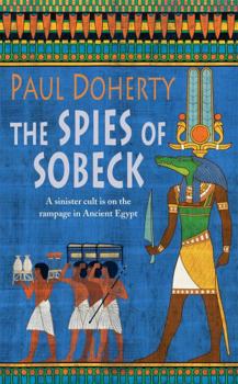 Spies of Sobeck, The - Book #7 of the Amerotke