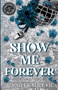Show Me Forever (Discreet Cover) : A One-Night Stand, Surprise Pregnancy Hockey Romance