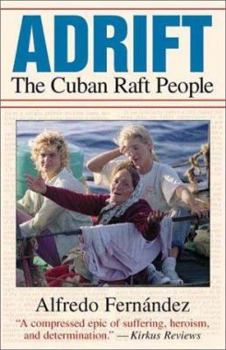 Paperback Adrift: The Cuban Raft People Book