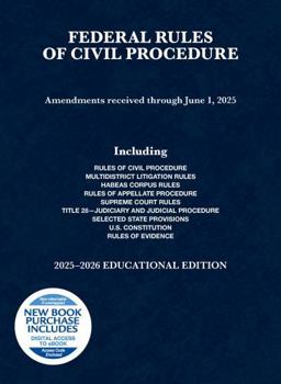 Paperback Federal Rules of Civil Procedure, Educational Edition, 2025-2026 (Selected Statutes) Book