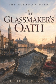Paperback The Glassmaker's Oath Book