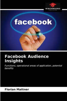 Paperback Facebook Audience Insights Book