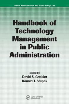 Hardcover Handbook of Technology Management in Public Administration Book