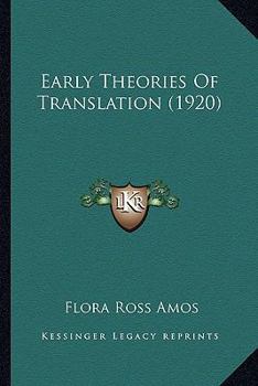 Paperback Early Theories Of Translation (1920) Book