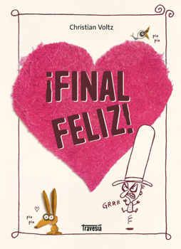 Board book ¡Final Feliz! / Happy End! [Spanish] Book