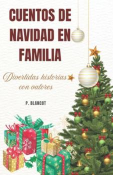 Paperback Cuentos de Navidad En Familia: Divertidas historias con valores [Spanish] Book