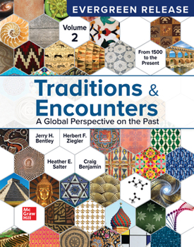 Loose Leaf Looseleaf for Traditions and Encounters: A Global Perspective on the Past (Volume 2, 2025 Release) Book