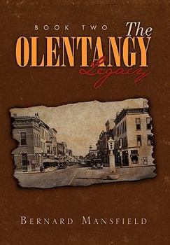 Paperback The Olentangy Legacy (Book 2) Book