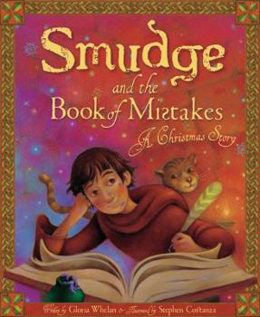Hardcover Smudge and the Book of Mistakes: A Christmas Story Book