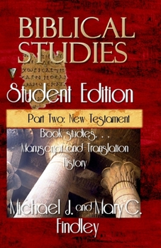 Paperback Biblical Studies Student Edition Part Two: New Testament Book