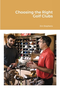 Paperback Choosing the Right Golf Clubs Book