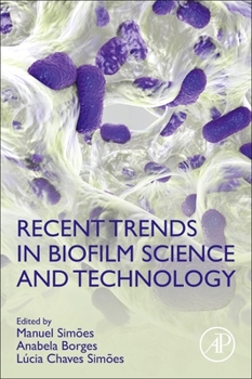 Paperback Recent Trends in Biofilm Science and Technology Book