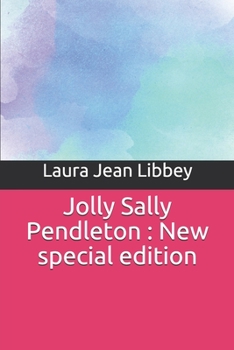 Paperback Jolly Sally Pendleton: New special edition Book