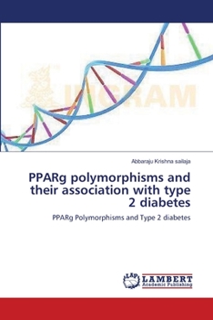 Paperback PPARg polymorphisms and their association with type 2 diabetes Book