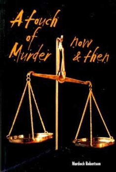 Paperback A Touch of Murder ... Now and Then Book