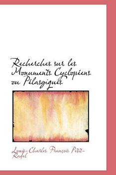 Hardcover Recherches Sur Les Monuments Cyclop Ens Ou P Lasgiques Book