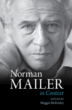 Norman Mailer in Context