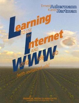 Paperback Learning to Use the Internet and World Wide Web with Revitalized URLs Book