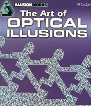 Hardcover The Art of Optical Illusions Book