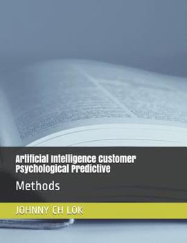 Paperback Artificial Intelligence Customer Psychological Predictive: Methods Book