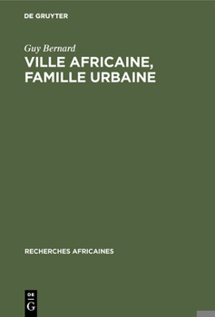 Hardcover Ville africaine, famille urbaine [French] Book