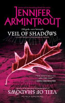 Veil of Shadows - Book #3 of the Lightworld/Darkworld