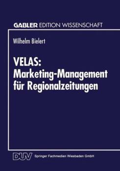 Paperback Velas: Marketing-Management Für Regionalzeitungen [German] Book