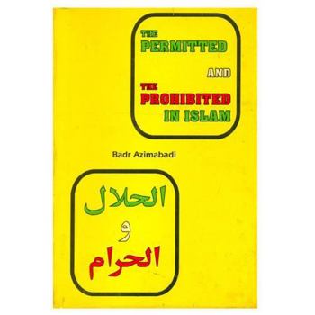 Paperback The Permitted and the Prohibited in Islam Book