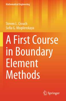 Paperback A First Course in Boundary Element Methods Book