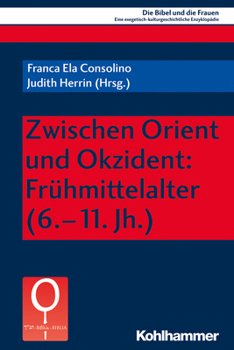 Paperback Zwischen Orient Und Okzident: Fruhmittelalter (6.-11. Jh.) [German] Book