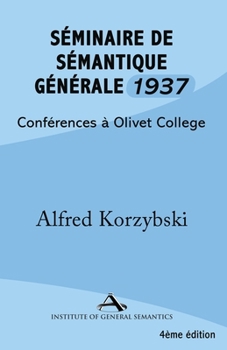Paperback Séminaire de Sémantique Générale 1937 [French] Book