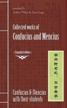Paperback Collected works of Confucius and Mencius: (Expanded edition) Book