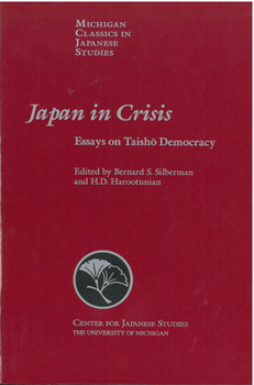 Paperback Japan in Crisis: Essays on Taisho Democracy Volume 20 Book