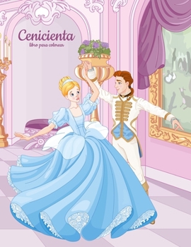 Paperback Cenicienta libro para colorear 1 [Spanish] Book