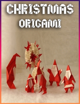 Paperback Christmas Origami: The Great Big Easy ORIGAMI Book - Origami Made Simple - Origami kit japanese - Origami Christmas Book
