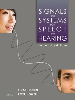 Paperback Signals and Systems for Speech and Hearing Book