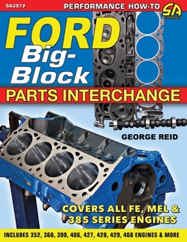 Paperback Ford Big-Block Parts Interchange Book