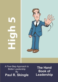 Paperback High 5: The Hand Book Of Leadership Book