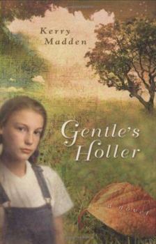 Hardcover Gentle's Holler Book