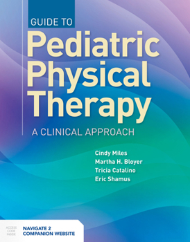 Paperback The Clinical Practice of Pediatric Physical Therapy Book