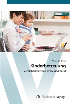 Paperback Kinderbetreuung [German] Book