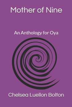 Paperback Mother of Nine: An Anthology for Oya Book