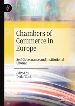 Paperback Chambers of Commerce in Europe: Self-Governance and Institutional Change Book