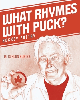 Paperback What Rhymes with Puck?: Hockey Poetry Book